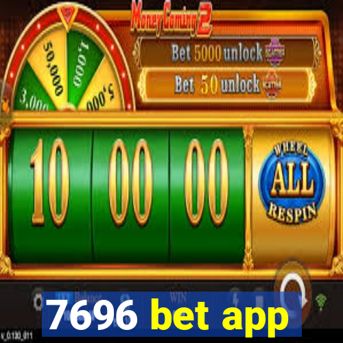 7696 bet app